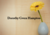 Obituary: Dorothy Gwen Hampton