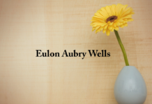 Obituary: Eulon Aubry Wells