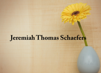 Obituary: Jeremiah Thomas Schaefers