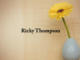 Obituary: Ricky Thompson