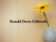 Obituary: Ronald Davis Gilbreath