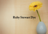 Obituary: Ruby Stewart Dye