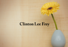 Obituary: Clinton Lee Frey