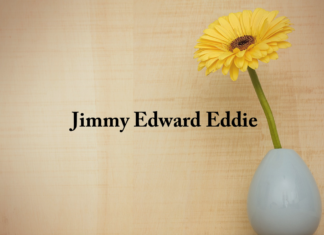 Obituary: Jimmy Edward Eddie