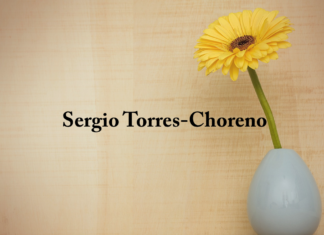 Obituary: Sergio Torres-Choreno