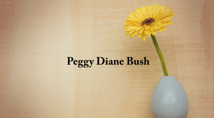 Obituary: Peggy Diane Bush
