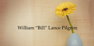 Obituary: William “Bill” Lance Pilgrim