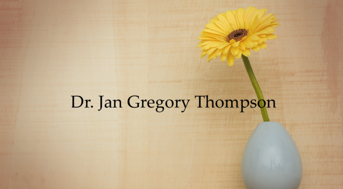 Obituary: Dr. Jan Gregory Thompson