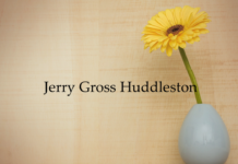 Obituary: Jerry Gross Huddleston