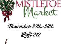 Mistletoe Market Friday, Saturday