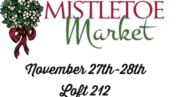 Mistletoe Market Friday, Saturday