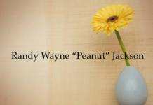 Obituary: Randy Wayne “Peanut” Jackson