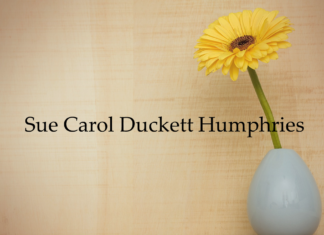 Obituary: Sue Carol Duckett Humphries