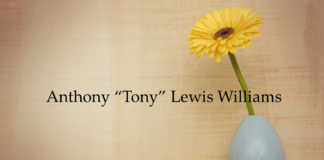 Obituary: Anthony “Tony” Lewis Williams