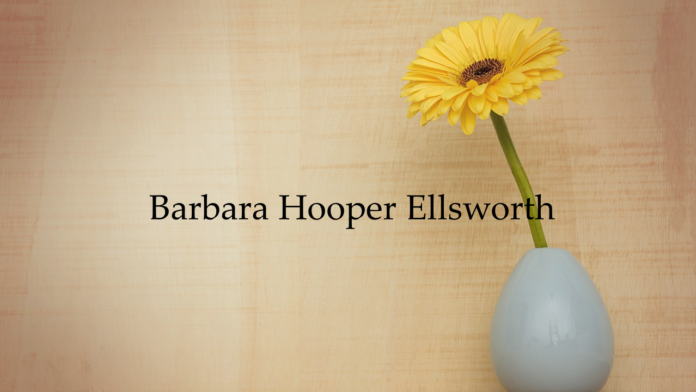 Barbara Hooper Ellsworth