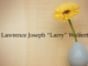 Obituary: Lawrence Joseph “Larry” Wolfert