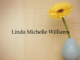 Obituary: Linda Michelle Williams