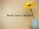 Obituary: Rocky Terry Campbell