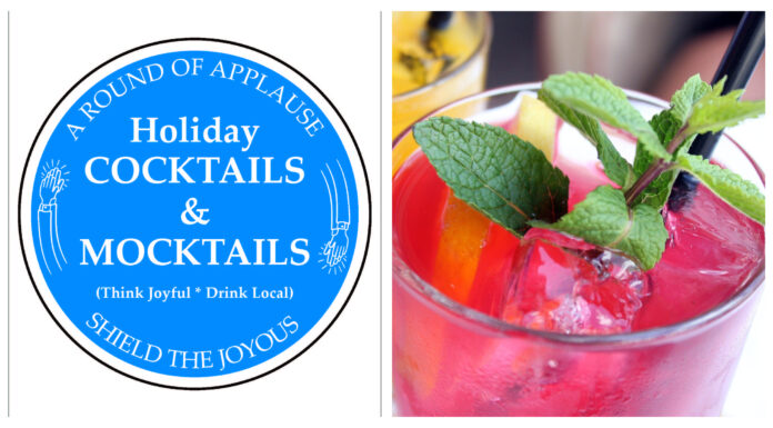A Round of Applause for the Joy-Givers: Holiday cocktails and mocktails