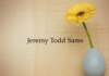 Obituary: Jeremy Todd Sams