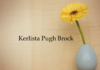 Obituary: Kerlista Pugh Brock