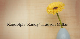 Obituary: Randolph “Randy” Hudson Millar
