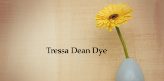 Obituary: Tressa Dean Dye