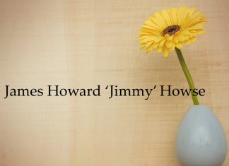 Obituary: James Howard ‘Jimmy’ Howse