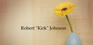 Obituary: Robert “Kirk” Johnson