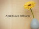 Obituary: April Dawn Williams