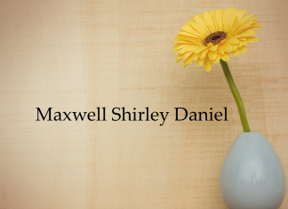 Obituary: Maxwell Shirley Daniel