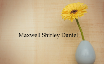 Obituary: Maxwell Shirley Daniel