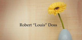 Obituary: Robert “Louis” Doss