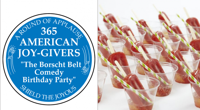 365 AMERICAN JOY-GIVERS for 2021: The Borscht Belt Comedy Birthday Party