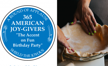 365 AMERICAN JOY-GIVERS for 2021: The Accent on Fun Birthday Party