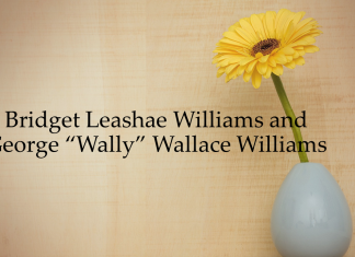 Obituary: George “Wally” Wallace Williams, 35, and Bridget Leashae Williams, 30, of Cullman