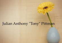 Obituary: Julian Anthony “Tony” Pittman