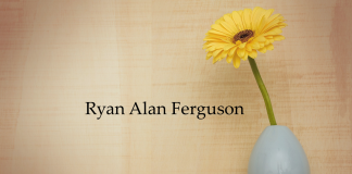 Obituary: Ryan Alan Ferguson