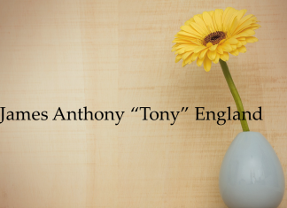 Obituary: James Anthony “Tony” England