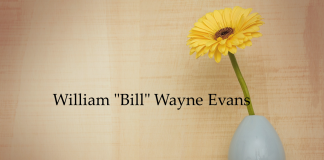 Obituary: William “Bill” Wayne Evans