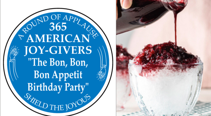 365 AMERICAN JOY-GIVERS for 2021: The Bon, Bon, Bon Appetit Birthday Party
