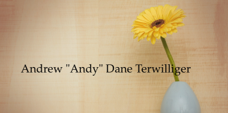 Obituary: Andrew “Andy” Dane Terwilliger