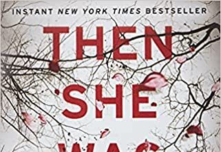 She Reads: ‘Then She Was Gone’ by Lisa Jewell