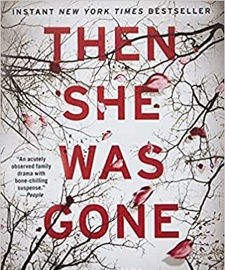 She Reads: ‘Then She Was Gone’ by Lisa Jewell