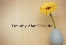 Obituary: Timothy Alan Schaeffel