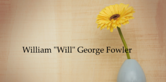 Obituary: William “Will” George Fowler