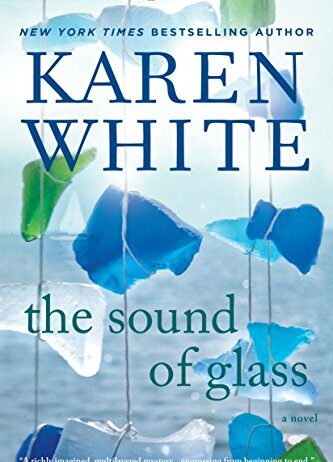 She Reads: ‘The Sound of Glass’ by Karen White