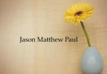 Obituary: Jason Matthew Paul