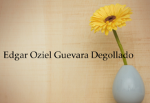 Obituary: Edgar Oziel Guevara Degollado