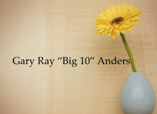 Obituary: Gary Ray “Big 10” Anders